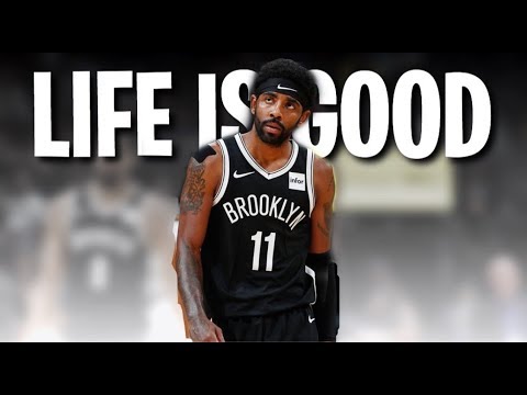 Kyrie Irving Mix – “Life Is Good” (2020)