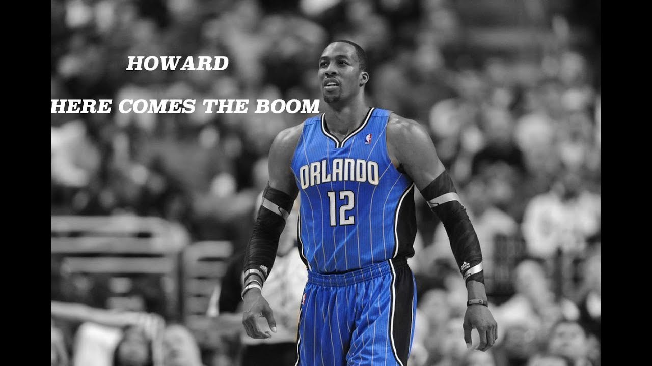 NBA- Dwight Howard Mix “Here Comes The Boom”
