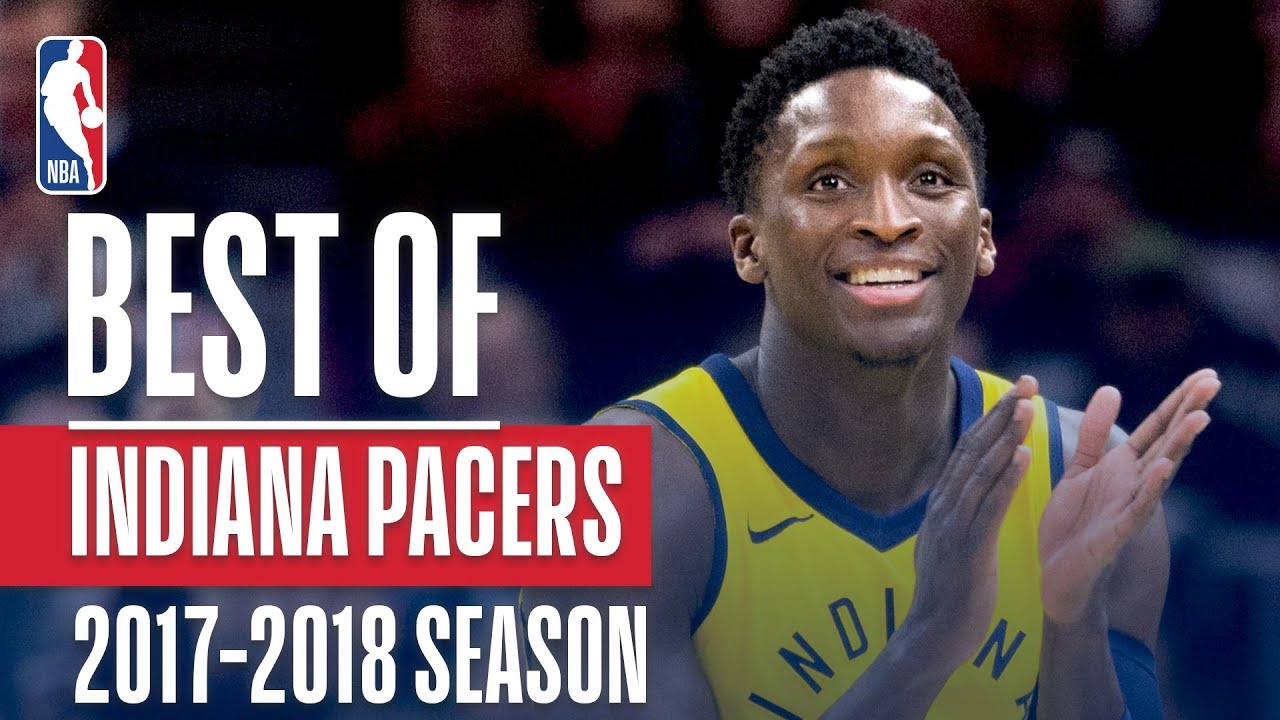 Best of Indiana Pacers | 2017-2018 NBA Season