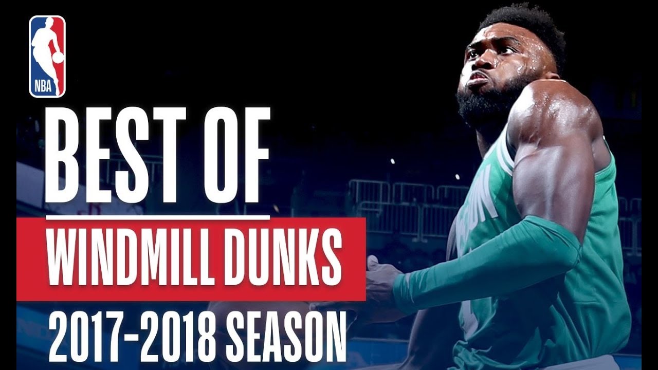 Best Windmills of the 2018 NBA Season! | LeBron James, Donovan Mitchell, Jaylen Brown and More!
