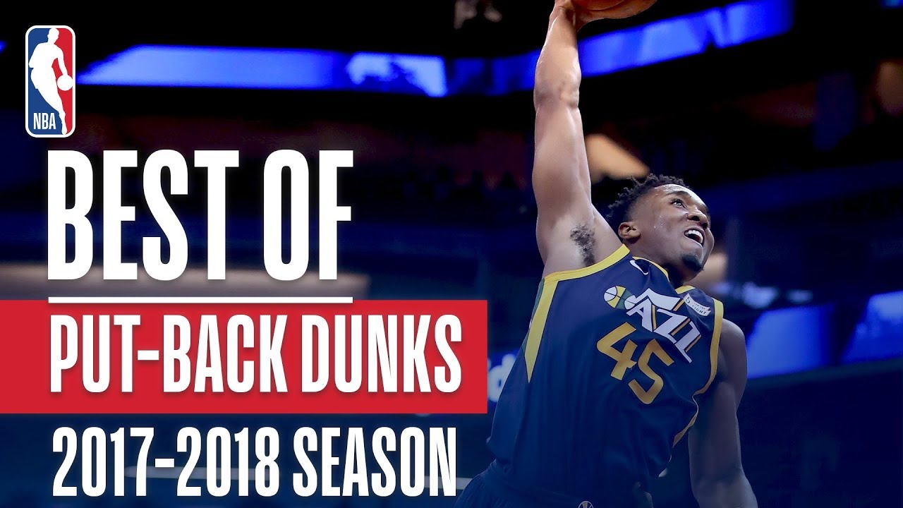 Best Putback Dunks of the 2018 NBA Season!