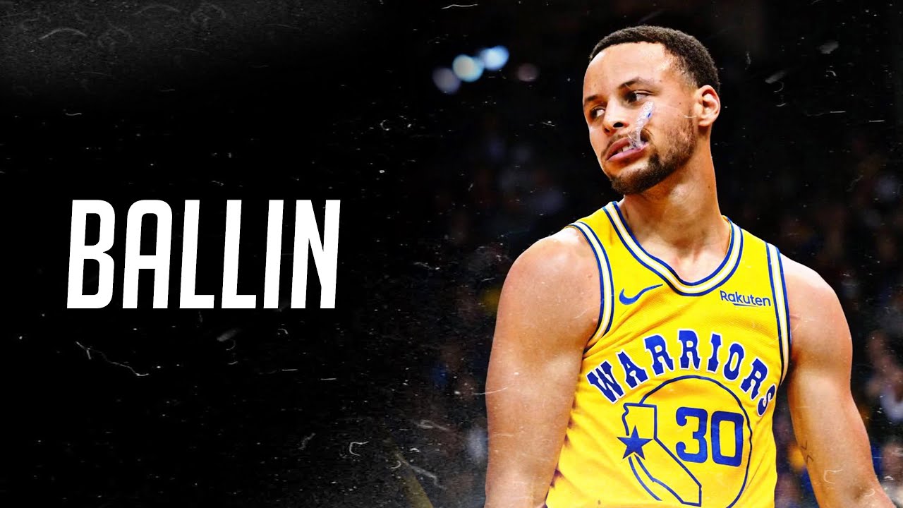 Stephen Curry Mix – “Ballin”