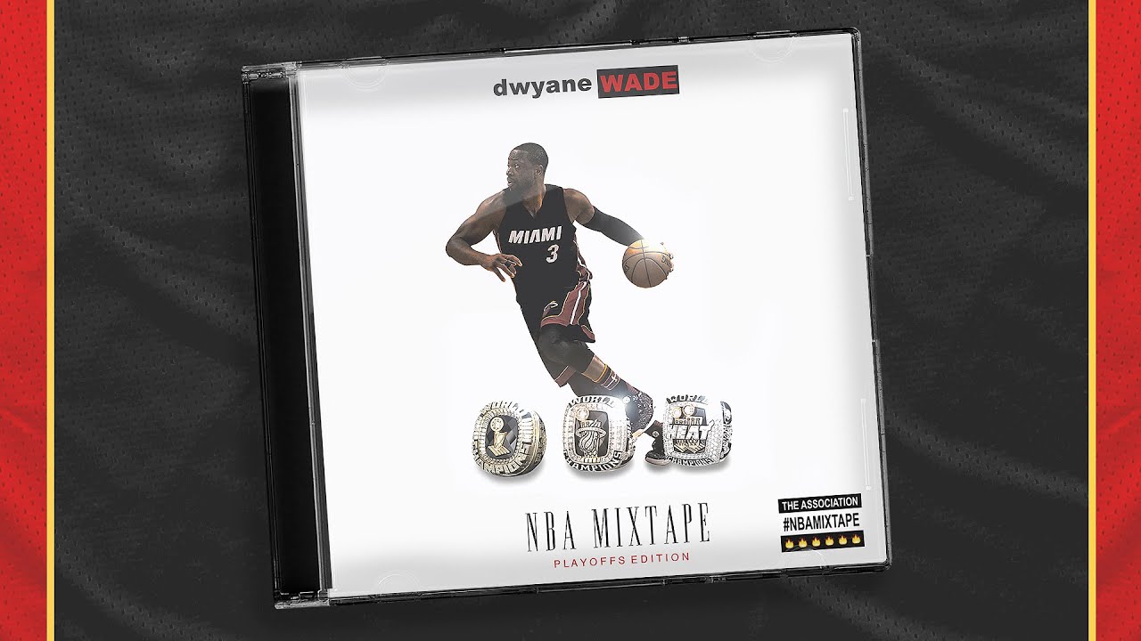 Dwyane Wade’s Ultimate Playoff Mixtape
